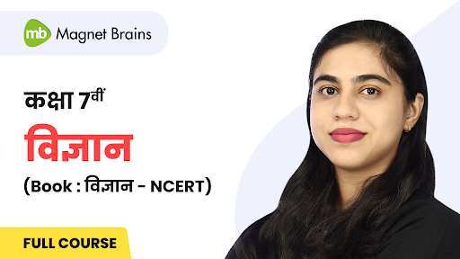 Class 7th Science NCERT State Board Hindi Medium Updated Course