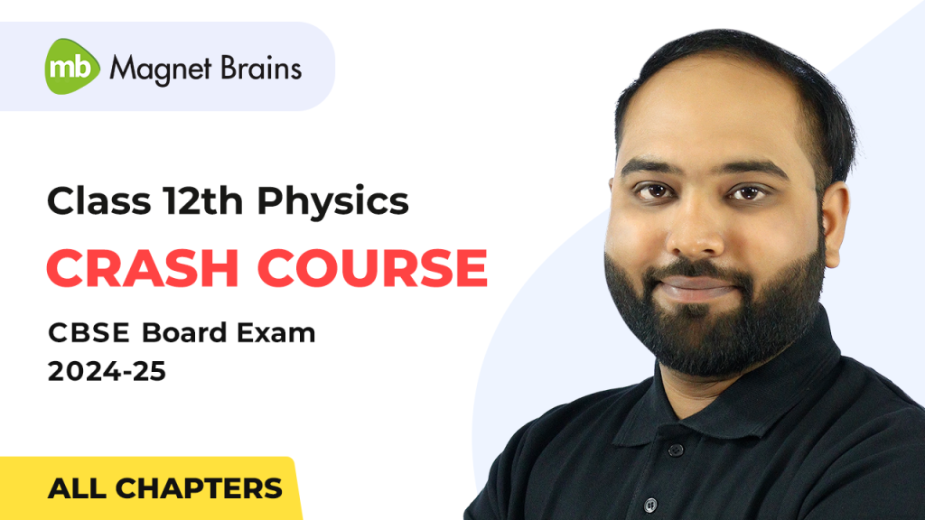 Class 12th physics CBSE Board Exam Crash Course 2024-25